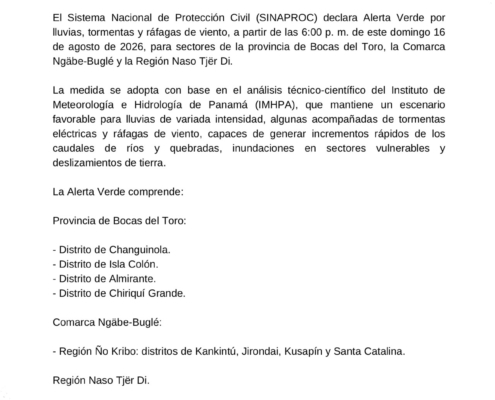 Sinaproc declara Alerta Verde por lluvias en Bocas del Toro, Comarca Ngäbe-Buglé y región Naso Tjër Di
